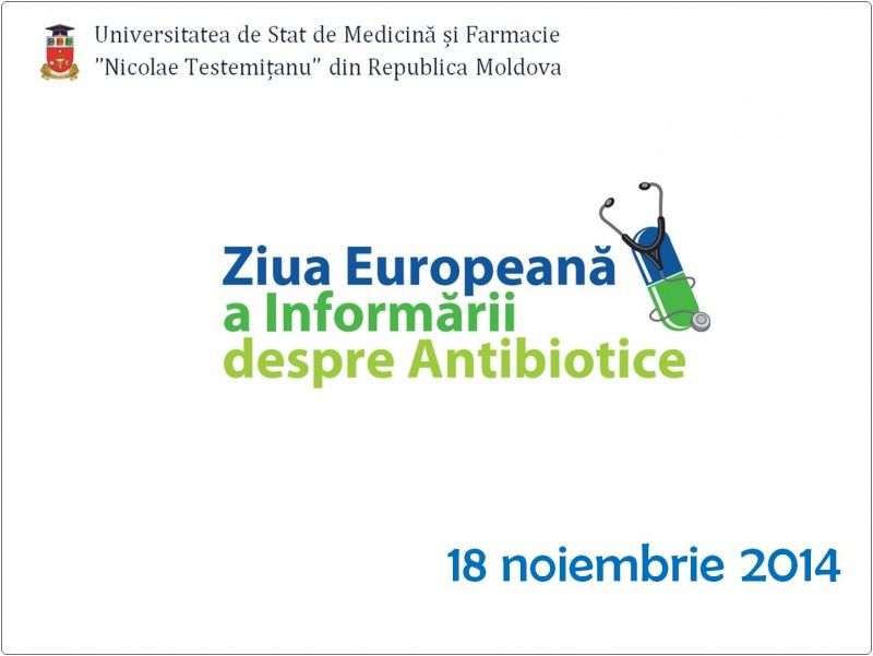 Ziua Europeană a Informării despre Antibiotice Ziua Europeană a Informării despre Antibiotice